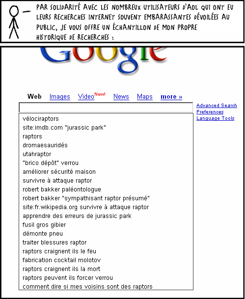 SomethingAwful possède une magnifique compilation de recherches AOL dingues dans leurs archives du week-end, 2006-08-13.