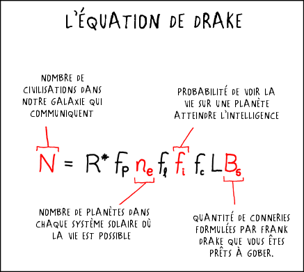 Mais sérieusement, il y’a des tas de vies intelligentes. C’est juste qu’elles ne s’égosillent pas en permanence sur les quelques fréquences sur lesquelles portent nos recherches.